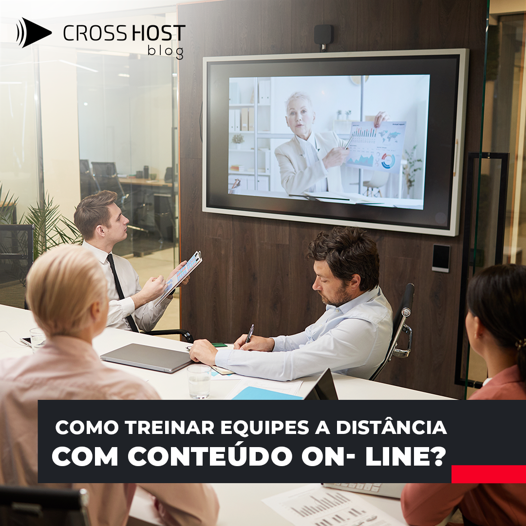 Como treinar equipes a distância com conteúdo on- line?